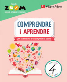 VICENS VIVES, COMPRENDRE I APRENDRE 4 PRIMARIA ZOOM - VICENS VIVES