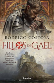 Fillos de Gael, Rodrigo Costoya - PAMIES EDITORIAL