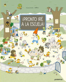 Pronto iré a la escuela, Marianne Dubuc - Juventud