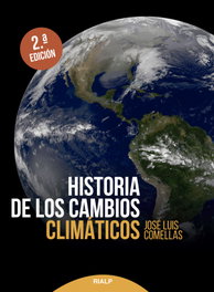 Historia de los cambios climáticos, José Luis Comellas García-Lera - RIALP