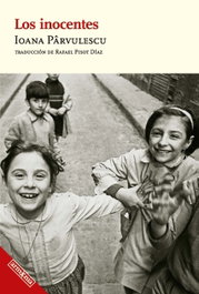 Los inocentes, Ioana Pârvulescu - ARMAENIA