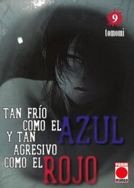 Tan frío como el azul y tan agresivo como el rojo 09, Tomomi - Panini España S.A.