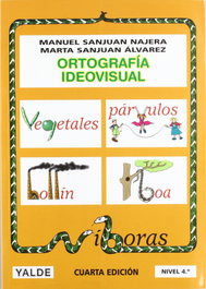 YALDE, Ortografía Ideovisual nivel 4 - AA.VV.
