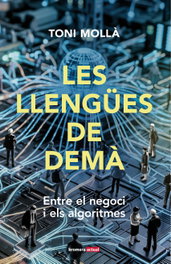 Les llengues de dema, Toni Molla - BROMERA EDICIONS