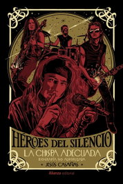 Héroes del Silencio (Biografía no autorizada), Jesús Casañas - ALIANZA
