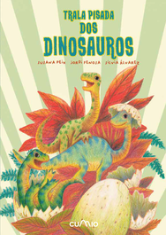 CUMIO, Trala pisada dos dinosauros - LEEMOS +8