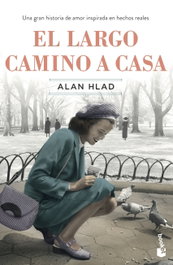 El largo camino a casa, Alan Hlad - BOOKET