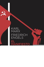 El Manifiesto Comunista, Karl Marx y Friedrich Engels - ESPASA CALPE