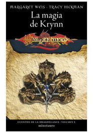 Cuentos de la Dragonlance 01/06 La Magia de Krynn, Margaret Weis