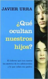 ¿Qué cultivan nuestros hijos?, Javier Urra - LA ESFERA DE LOS LIBROS