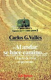 Al andar se hace camino, Carlos González Vallés - SALTERRAE