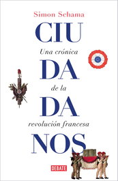 Ciudadanos, Simon Schama - DEBATE