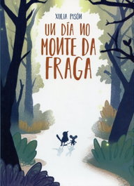 Un día no Monte da Fraga, Armand Hernández Hernández - UNIVERSIDADE CORUÑA