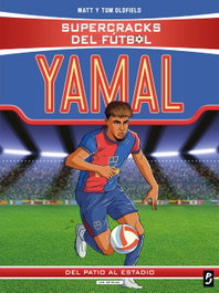 Supercracks del fútbol. Lamine Yamal, Matt y Tom Oldfield - PLANETA JUNIOR