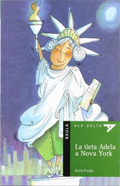 BAULA La Tieta Adela A Nova York, Nuria Pradas I Andreu - Serie Verda