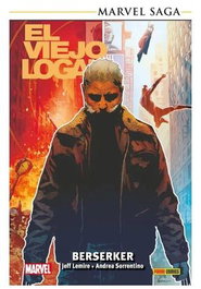 Panini España S.A. Marvel Saga TPB. El Viejo Logan 01. Berserker
