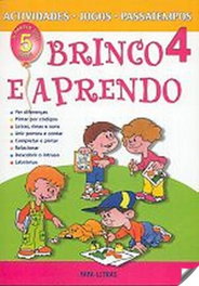 PAPA-LETRAS, Brinco E Aprendo: 4 - PAPA-LETRAS