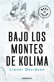 Bajo los montes de Kolima, Lionel Davidson - DEBOLSILLO