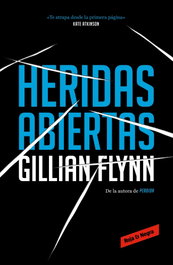 Heridas abiertas, Gillian Flynn - RESERVOIR BOOKS