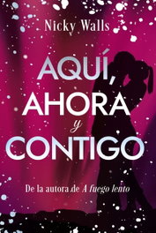 FANDON BOOKS, Aqui, ahora y contigo - FANDON BOOKS