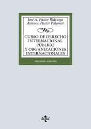 Curso de Derecho Internacional Público y de Organizaciones Internacionales, Antonio Pastor Palomar - TECNOS