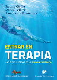 ENTRAR EN TERAPIA, Stefano Cirillo, Matteo Selvini y Anna Maria Sorrentino - DESCLEE DE BROUWER