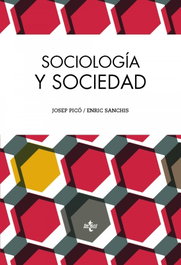 Sociología y sociedad, Josep Picó - TECNOS