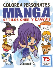Colorea personajes manga estilos chibi y kawaii, Susaeta Ediciones - Susaeta Ediciones