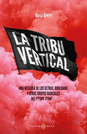 La tribu vertical, Borja Bauzá - LIBROS DEL K.O