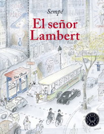 El señor Lambert, Jean-Jacques Sempé - Blackie Books