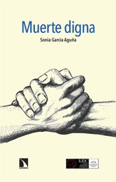 Muerte digna, Sonia García Aguña - CATARATA