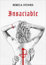 Insaciable, Rebeca Stones - Montena