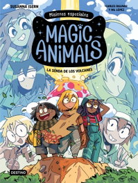 DESTINO INFANTIL, Magic Animals. Misiones especiales 1. La senda de los volcanes - Susanna Isern