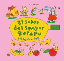 El sopar del senyor Ruraru, Hiroshi Itô - CLUB EDITOR