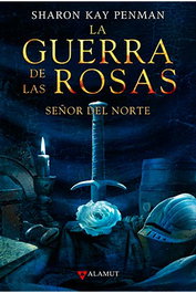 Señor Del Norte (La Guerra De Las Rosas 02)