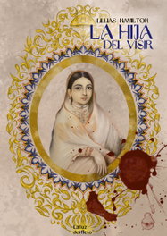 La hija del visir, Lillias Hamilton - LA LUZ DEL FLEXO
