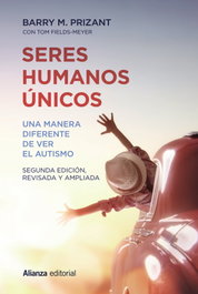 Seres humanos únicos, Barry M. Prizant - ALIANZA