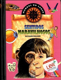 Sentidos Maravillosos, Richard Walker - Dinalivro