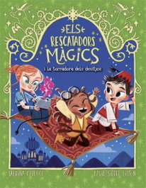 LA GALERA Els Rescatadors Màgics 9. La torradora dels desitjos