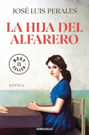 La hija del alfarero, José Luis Perales - DEBOLSILLO