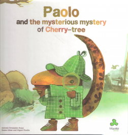 TRIQUETA VERDE, Paolo and the mysterious mystery of Cherry-tree (ENG) - Antonio Fernández Rojas, Xoana Almar y Miguel Rojas