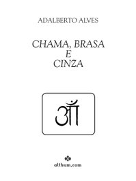 Chama, brasa e cinza, Adalberto Alves - ALTHUM.COM