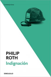 Indignación, Philip Roth - DEBOLSILLO