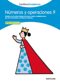 SANTILLANA, Números y operaciones, Educación Primaria. Cuaderno 9 - SANTILLANA