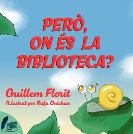 Pero on es la biblioteca?, Guillem Florit - LA PETITE PLUME