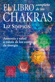 GAIA, El libro completo de los chakras