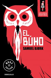 DEBOLSILLO, El Búho, Samuel Bjork - DEBOLSILLO
