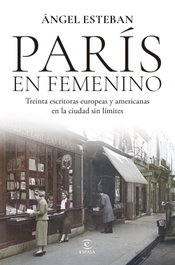 París en femenino, Ángel Esteban - ESPASA CALPE