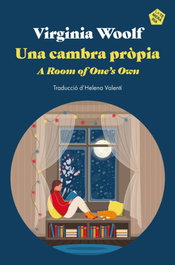 LA TEMERARIA, Una cambra pròpia; A room of one's own, Virginia Woolf - LA TEMERARIA