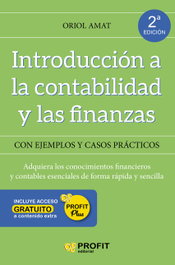INTRODUCCIÓN A LA CONTABILIDAD Y LAS FINANZAS, Amat, Oriol; Soriano, María Jesús - PROFIT